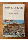 Arthaud de Lyon : Aliéniste missionnaire