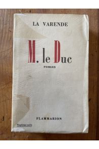 M. le duc