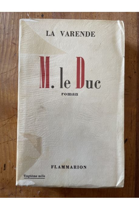 M. le duc