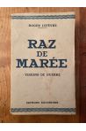 Raz de marée, Visions de guerre