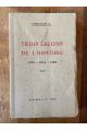 Trois leçons de l'histoire, 1870, 1914, 1940