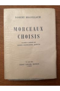 Morceaux choisis de Robert Brassillach