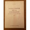 Dans l'enfer de la contrainte, le destin d'un Malgré-nous