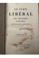 Le parti libéral, son programme et son avenir