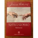 Trittico romano. Meditazioni