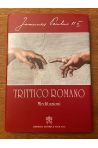 Trittico romano. Meditazioni