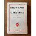 Misère et grandeur de la Russie rouge