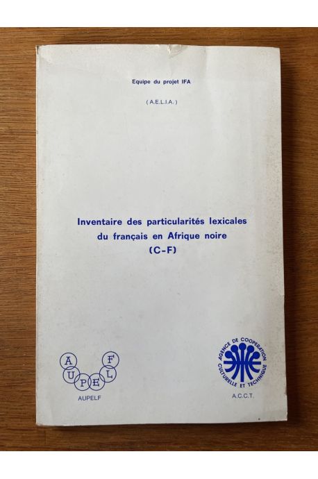 Inventaire des particularités lexicales du français en Afrique noire