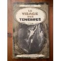 Le visage des ténèbres (Mémoires d'un mort)