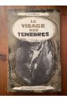 Le visage des ténèbres (Mémoires d'un mort)