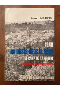 1940 Combats dans la Vôge, Le camp de la misère