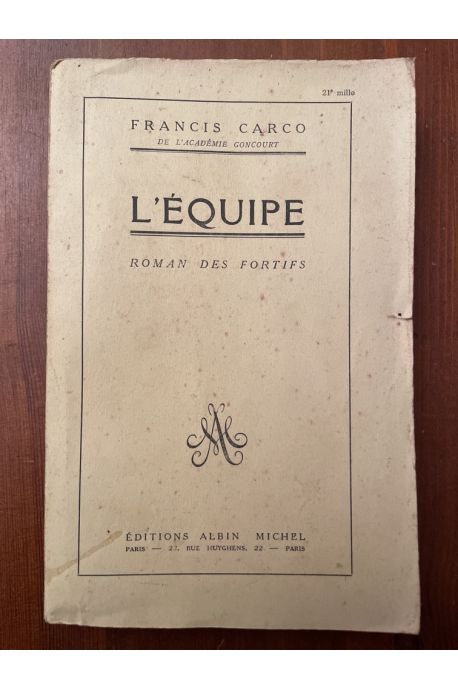 L'équipe, roman des fortifs