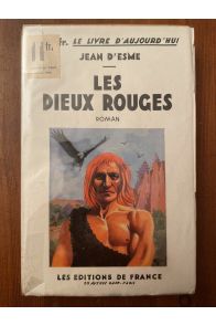 Les dieux rouges