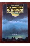 Les sorciers du Sundgau et autres souvenirs