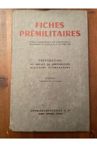 Fiches péliminaires, Préparation au brevet de préparation militaire élémentaire