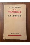 La tragédie de la route