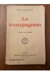 Le compagnon, Roman de moeurs