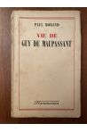 Vie de Guy de Maupassant