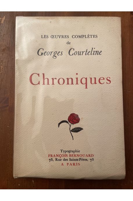 Chroniques, Oeuvres complètes de Georges Courteline