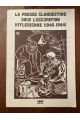 La presse clandestine sous l'Occupation hitlérienne (1940-1944)