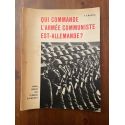 Qui commande l'Armée communiste est-allemande ?