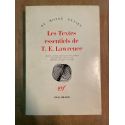 Les textes essentiels de T. E. Lawrence