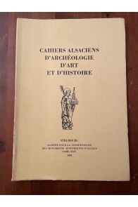 Cahiers alsaciens d'archéologie d'art et d'histoire tome XXIV