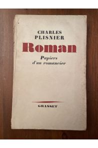 Roman, papiers d'un romancier