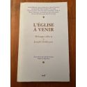 L'Eglise à venir - mélanges offerts à Joseph Hoffmann