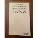 et combien de dieux nouveaux, Volume II, Lévinas