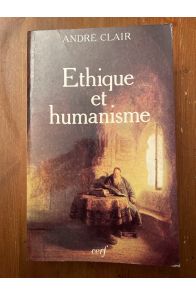 Ethique et humanisme