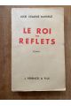 Le roi des reflets