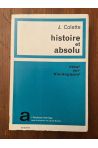 Histoire et absolu, essai sur Kierkegaard