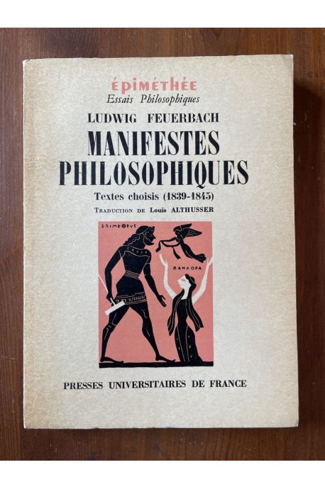 Manifestes philosophiques. Textes choisis (1839-1845)