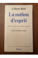 La notion d'esprit : pour une critique des concepts mentaux