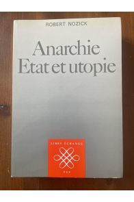 Anarchie, État et Utopie