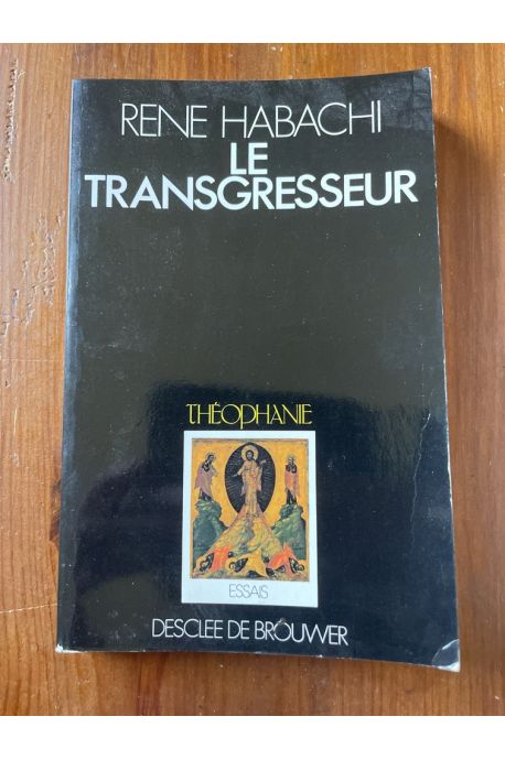 Le transgresseur