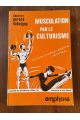 Musculation par le culturisme, culture physique moderne, diététique