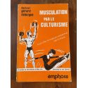 Musculation par le culturisme, culture physique moderne, diététique