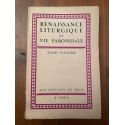 Renaissance liturgique et vie paroissiale