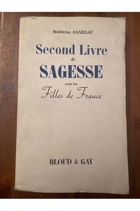 Second livre de sagesse pour les filles de France