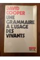 Une grammaire à l'usage des vivants