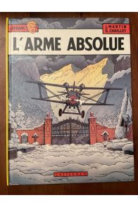 Lefranc, L'arme absolue