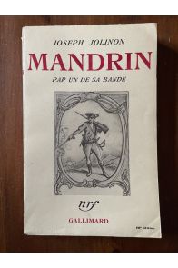 Mandrin par un de sa bande