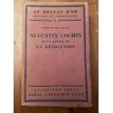 Augustin Cochin et la genèse de la Révolution