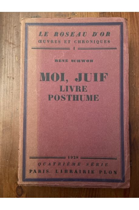 Moi, juif, Livre posthume