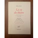 La vie du théâtre