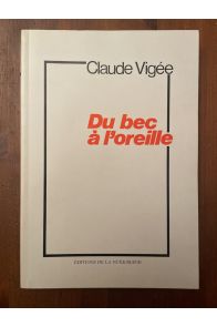 Du bec à l'oreille - album de textes, 1936-1977