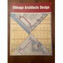 Chicago Architects Design : A Century of Architectural Drawings from the Art Institute of Chicago