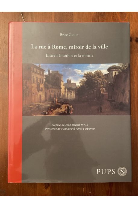 La rue à Rome, miroir de la ville - entre l'émotion et la norme